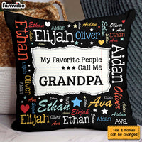 Personalized Gift For Grandpa My Favorite People Pillow 32054 thumb 1
