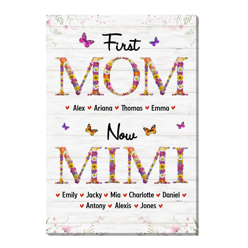 Personalized Gift For Nana First Mom Now Grandma Flower Pattern Canvas 32069 Primary Mockup