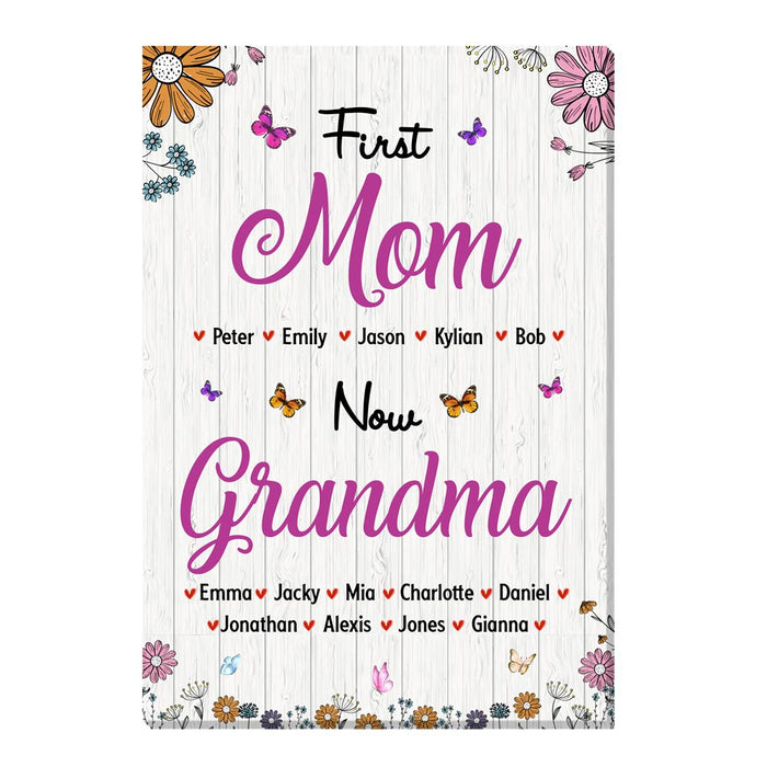 Personalized Gift For Nana First Mom Now Grandma Canvas 32070 1