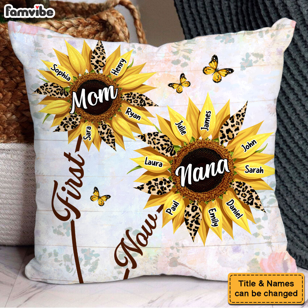 Personalized Gift For Nana First Mom Now Grandma Sunflower Pillow 32094 Primary Mockup