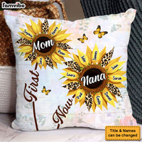 Personalized Gift For Nana First Mom Now Grandma Sunflower Pillow 32094 thumb 1