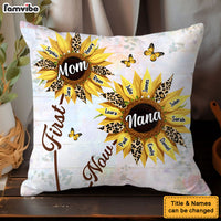 Personalized Gift For Nana First Mom Now Grandma Sunflower Pillow 32094 thumb 1