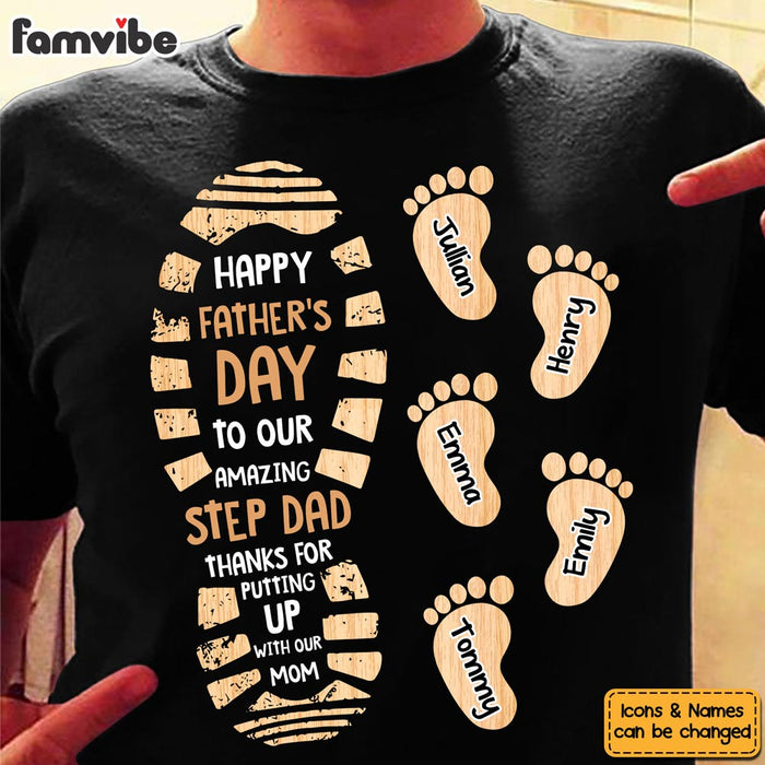 Personalized Gift For Step Dad Thanks For Putting Up Shirt - Hoodie - Sweatshirt 32100 1
