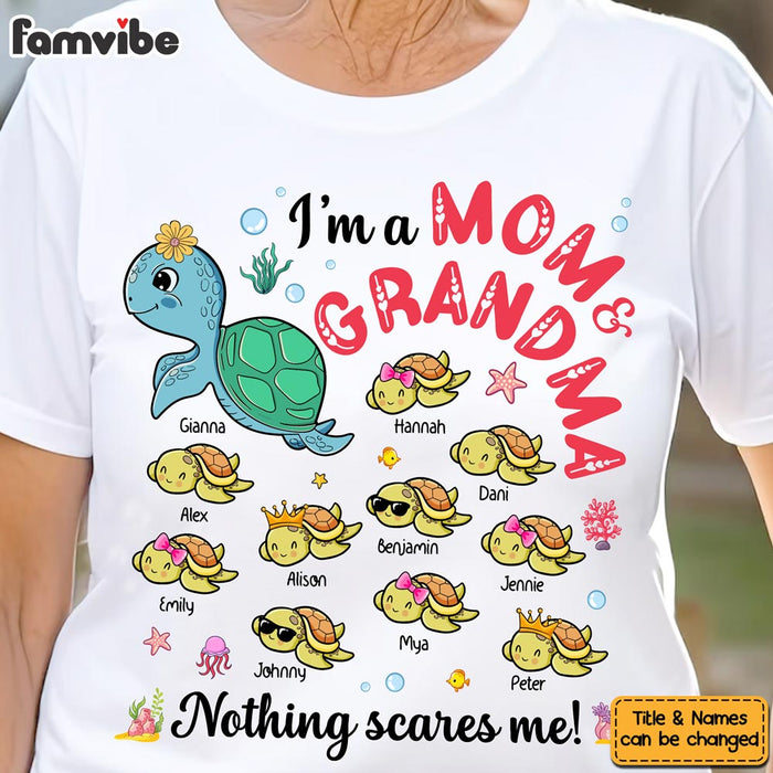 Personalized Gift For Grandma Turtle Nothing Scares Me Shirt - Hoodie - Sweatshirt 32103 1