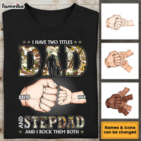 Personalized Gift For Step Dad I Have Two Title Shirt - Hoodie - Sweatshirt 32122 thumb 1