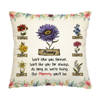 Personalized Flower Art My Mommy You'll Be Pillow 32163 thumb 1