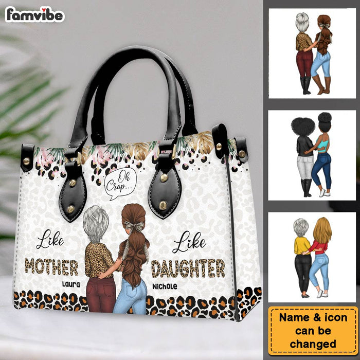 Personalized Gift For Mom Like Mother Like Daughter Leather Bag 32194 1