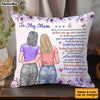 Personalized To My Mom There Is No One Quite Like You Pillow 32203 1