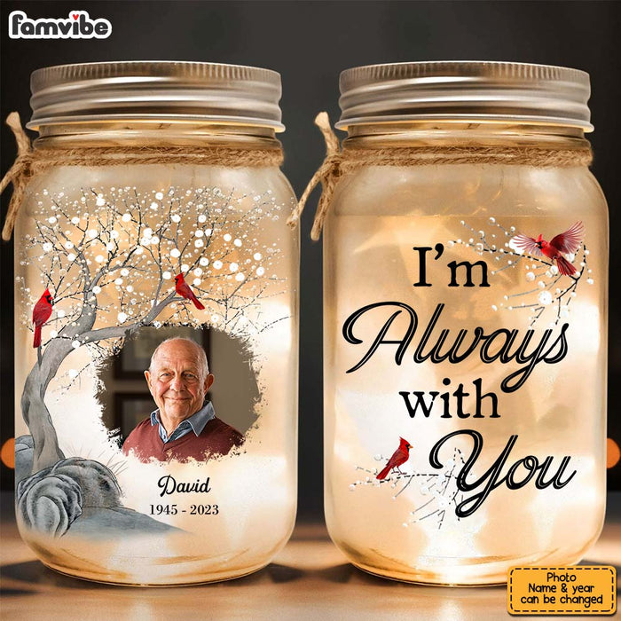 Personalized Memorial Gift I Am Always With You Mason Jar Light 32222 1