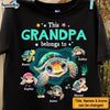 Personalized Gift For Grandpa This Grandpa Belongs Shirt - Hoodie - Sweatshirt 32223 1