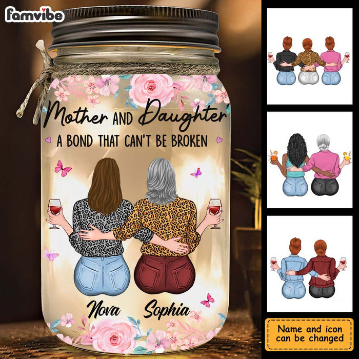Personalized Gift For Mother And Daughter A Bond That Can't Be Broken Mason Jar Light 32231 1