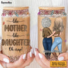 Personalized Gift For Like Mother Like Daughter Glass Can 32247 1