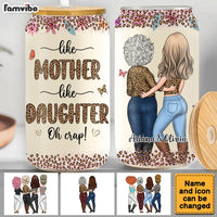 Personalized Gift For Like Mother Like Daughter Glass Can 32247 thumb 1