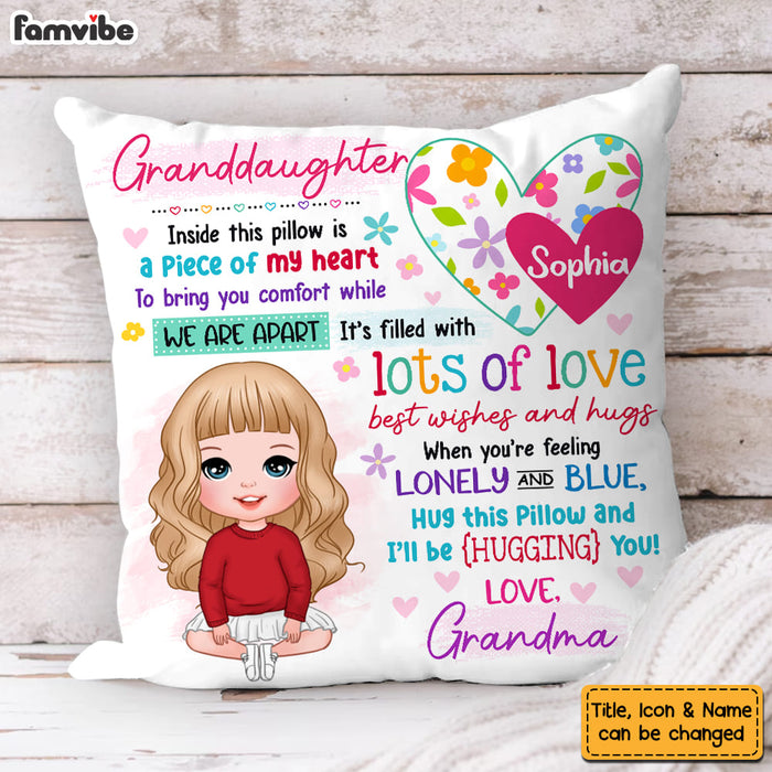 Personalized Gift For Granddaughter Piece Of My Heart Inside This Pillow 32270 1