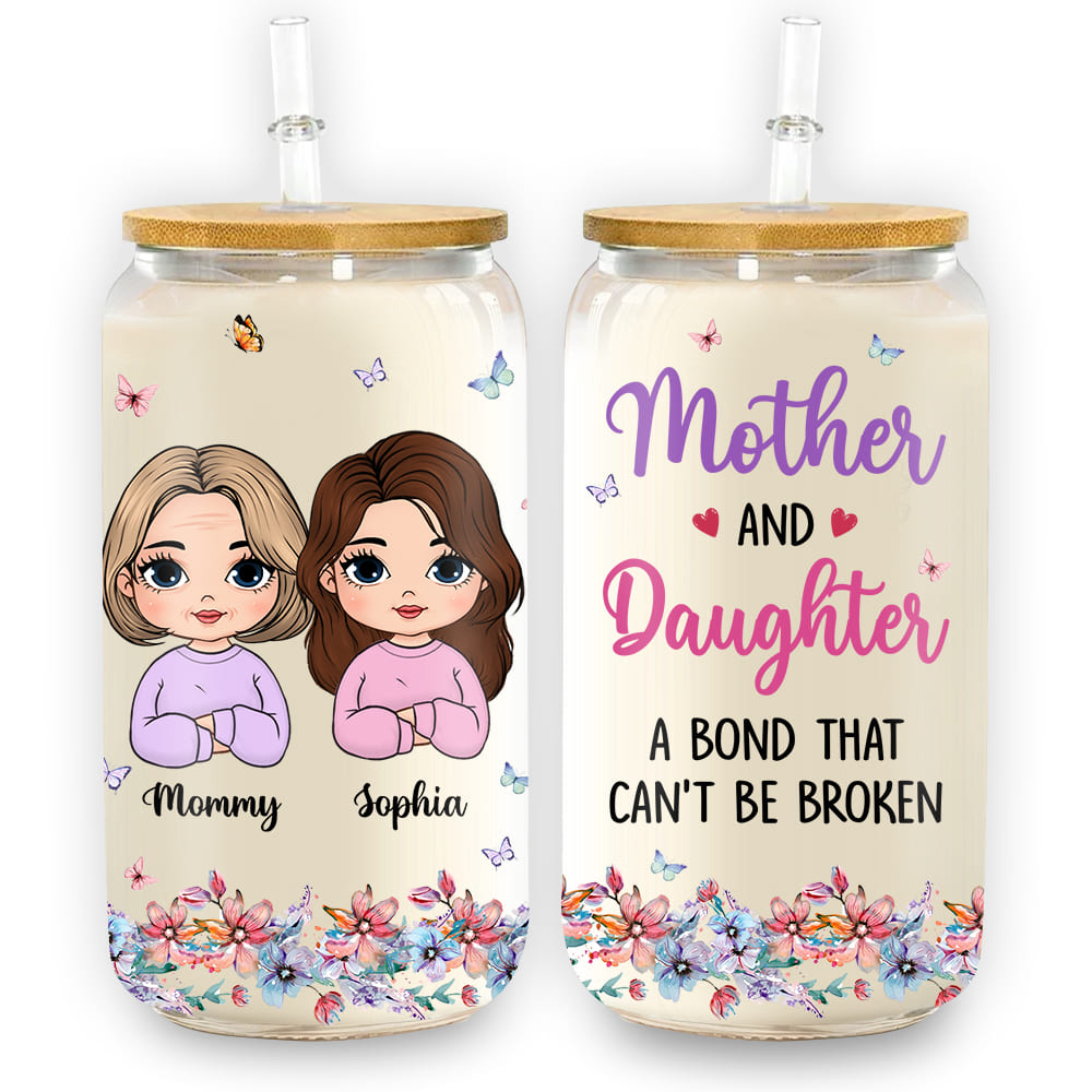Personalized Gift For Mom Daughter A Bond That Can't Be Broken Glass Can 32271 Primary Mockup
