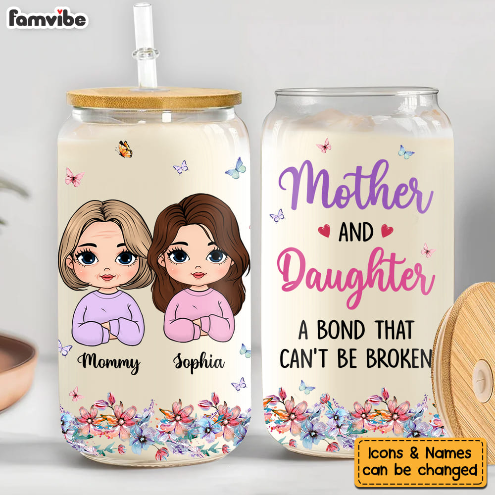 Personalized Gift For Mom Daughter A Bond That Can't Be Broken Glass Can 32271 Primary Mockup