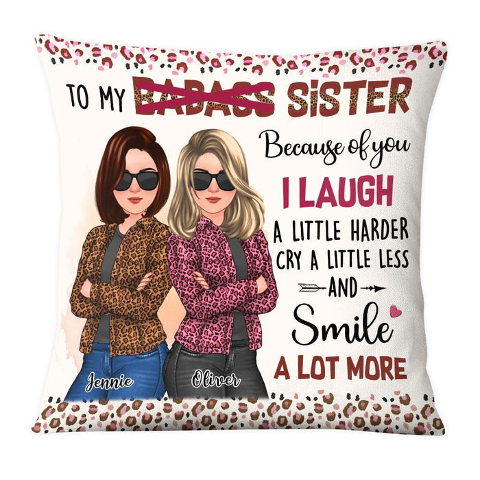 Personalized Gift For Friend Because Of You Pillow 32284 1