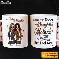 Personalized Gift For Mom Behind Every Crazy Daughter Mug 32297 thumb 1
