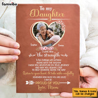 Personalized Gift For Daughter I Wish You The Strength Leather Cover Notebook 32303 thumb 1