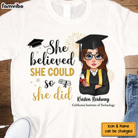 Personalized Graduation She Believed So She Did Shirt - Hoodie - Sweatshirt 32335 thumb 1