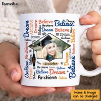 Personalized Graduation Gift Achieve Dream Custom Photo Mug 32351 thumb 1