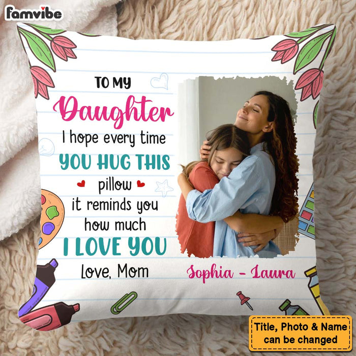 Personalized Gift For Daughter Hug This Pillow 32372 1