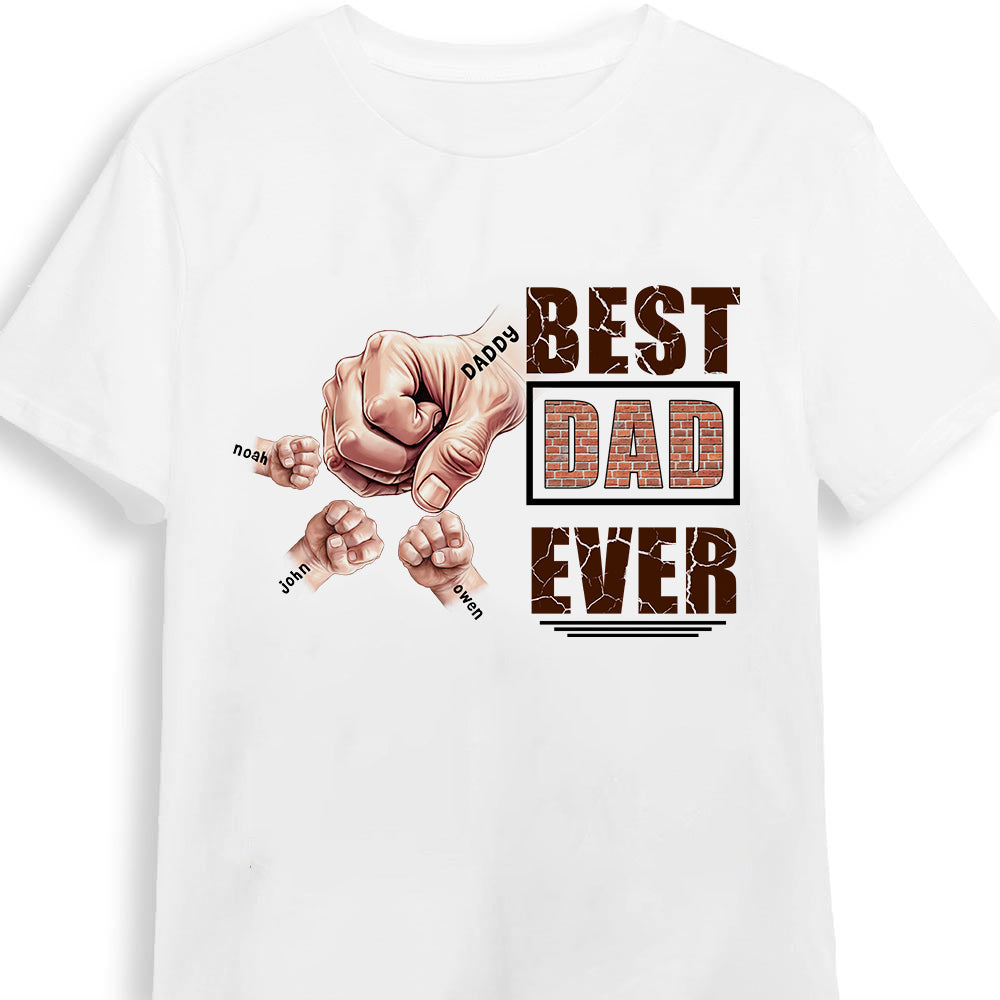 Personalized Gift For Best Dad Ever Shirt Hoodie Sweatshirt 32392 Primary Mockup