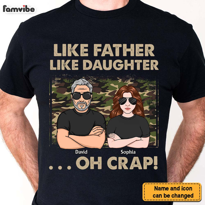 Personalized Gift For Dad Like Father Like Daughter Shirt - Hoodie - Sweatshirt 32398 1