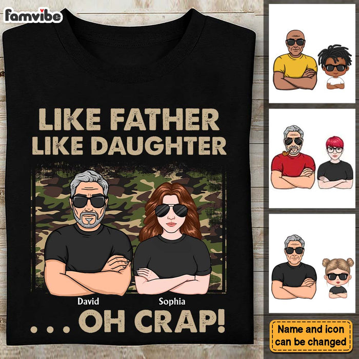 Personalized Gift For Dad Like Father Like Daughter Shirt - Hoodie - Sweatshirt 32398 1