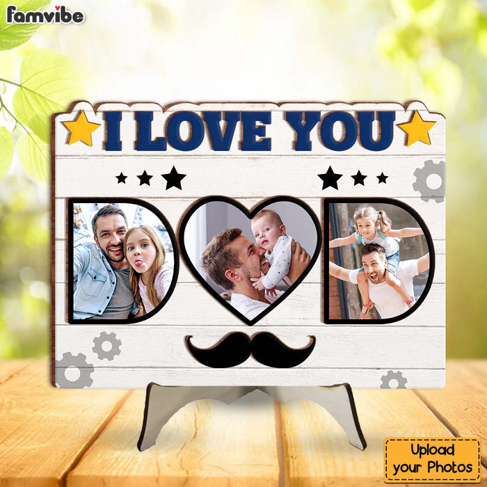 Personalized Gift For Dad We Love You 2 Layered Separate Wooden Plaque 32406 1