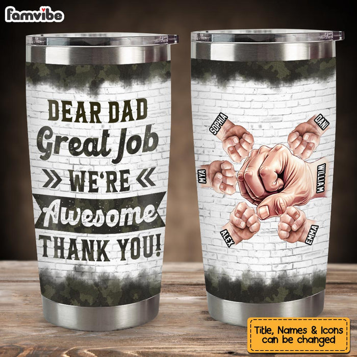 Personalized Gift For Father Great Job We're Awesome Steel Tumbler 32428 1