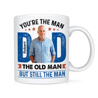 Personalized Gift For Dad You Are The Man Mug 32429 thumb 1