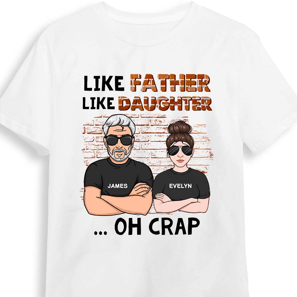Personalized Gift For Dad Like Father Like Daughter Shirt Hoodie Sweatshirt 32437 Primary Mockup