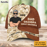 Personalized Gift For Grandpa I Just Keep Getting Better Cap 32440 thumb 1
