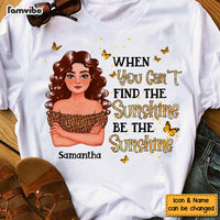 Personalized Gift For Daughter Be The Sunshine Shirt - Hoodie - Sweatshirt 32447 thumb 1