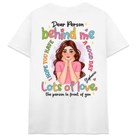 Personalized Gift For Daughter Dear Person Behind Me Shirt 32455 thumb 1