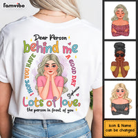 Personalized Gift For Daughter Dear Person Behind Me Shirt 32455 thumb 1