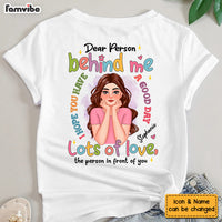 Personalized Gift For Daughter Dear Person Behind Me Shirt 32455 thumb 1
