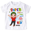 Personalized Affirmation Gift Super Kid Kid T Shirt - Kid Hoodie - Kid Sweatshirt 32467 1