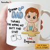 Personalized Gift For Dad Thanks For Wiping My Butt Mug 32473 1