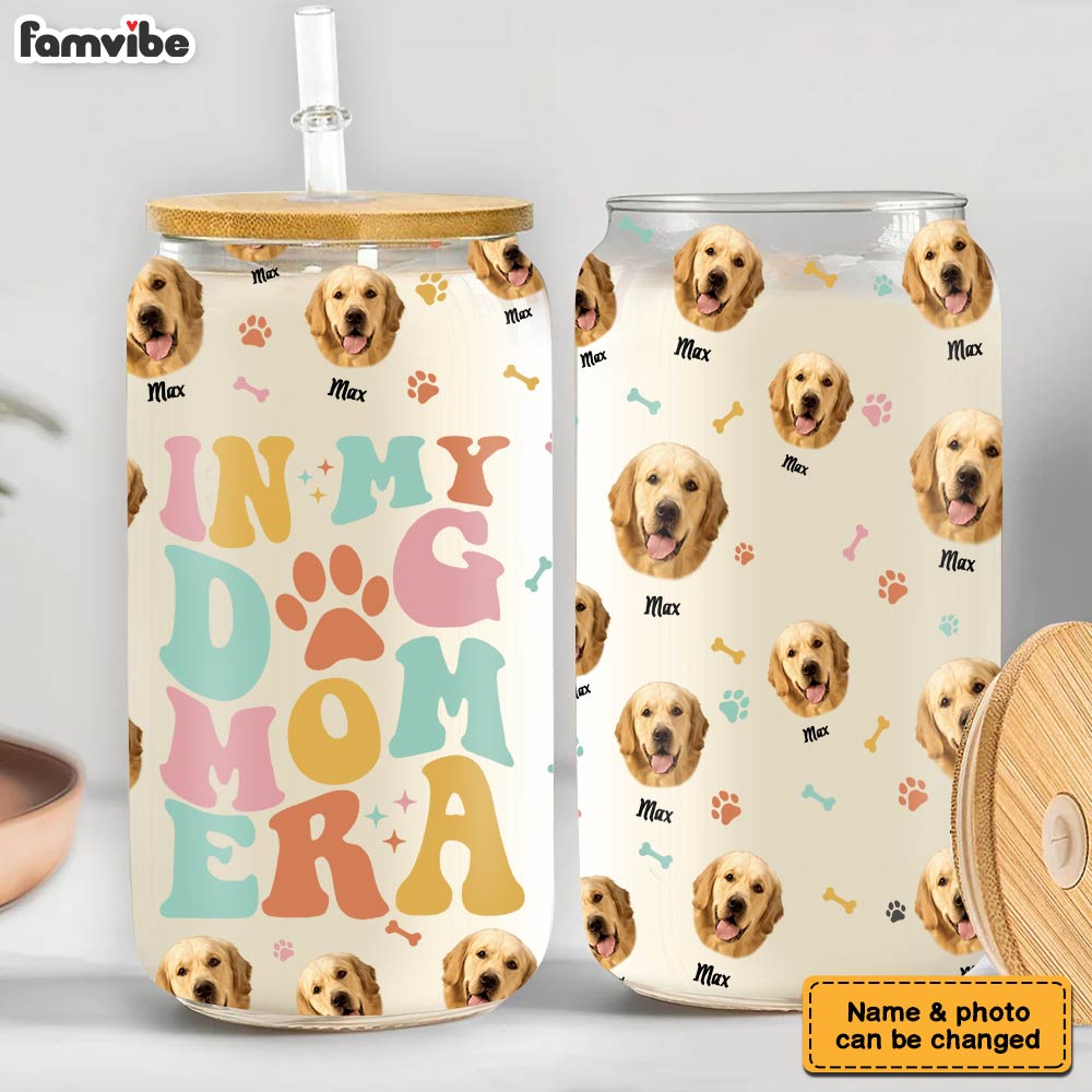 Personalized Gift For Dog Lover Photo In My Dog Mom Era Glass Can 32488 Primary Mockup