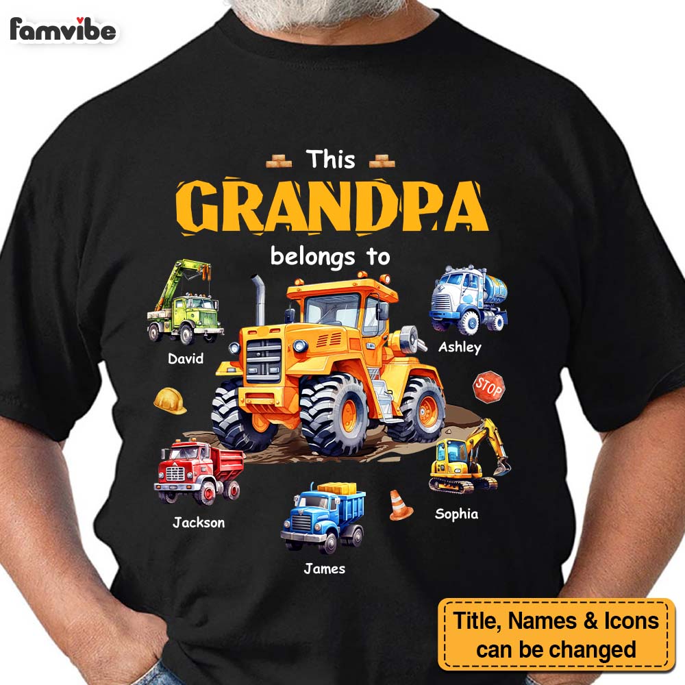 This Grandpa Belongs to Construction Machine Shirt Hoodie Sweatshirt 32490 Primary Mockup