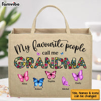 Personalized Gift For Grandma My Favourite People Call Me Linen Jute Shopping Bag 32507 thumb 1