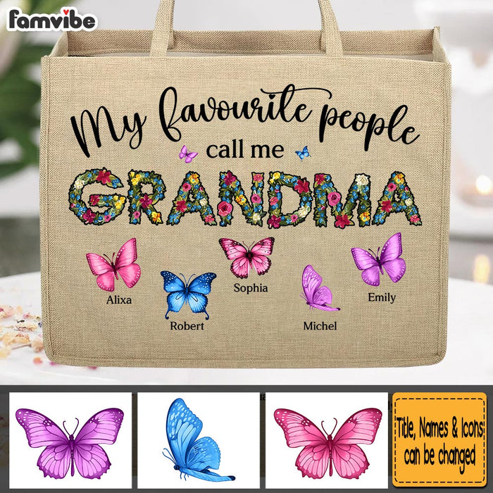Personalized Gift For Grandma My Favourite People Call Me Linen Jute Shopping Bag 32507 1