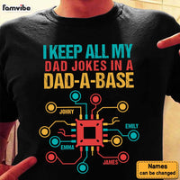Gift for Dad I Keep All My Dad Jokes in a Dad-A-Base Shirt - Hoodie - Sweatshirt 32519 thumb 1