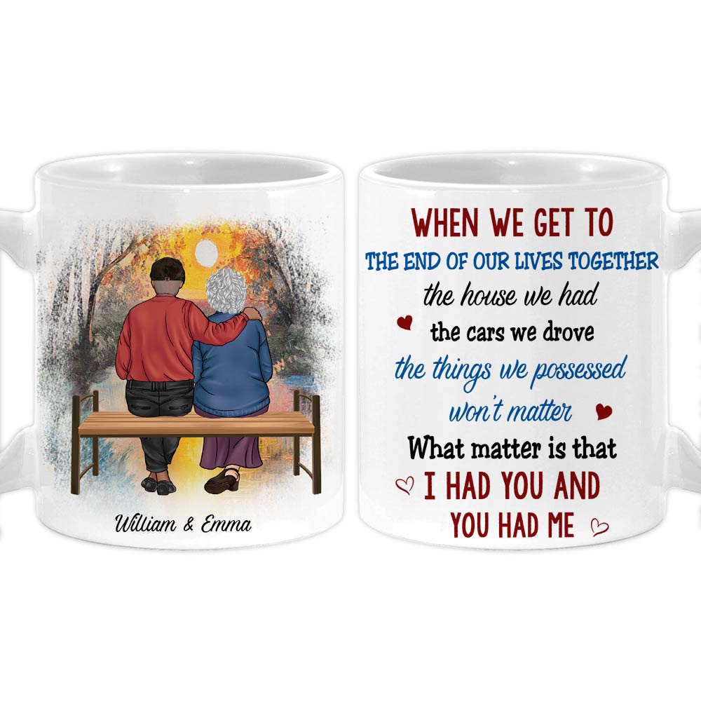 Personalized Couple Gift We Get To The End Of Our Lives Together Mug 31248 Primary Mockup