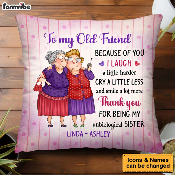 Personalized Gift For Old Friend My Unbiological Sister Pillow 30929 1