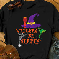 Wine Witch Witches Be Sippin' Halloween T Shirt JL241 26O53 thumb 1