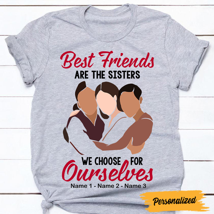Personalized Friends Sisters For Ourselves T Shirt JL274 24O47 1