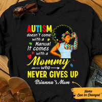 Personalized Autism Mom Black Women Who Never Gives Up T Shirt AG32 73O57 thumb 1
